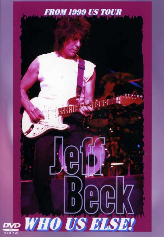 Jeff Beck ジェフ・ベック/From 1999 US Tour