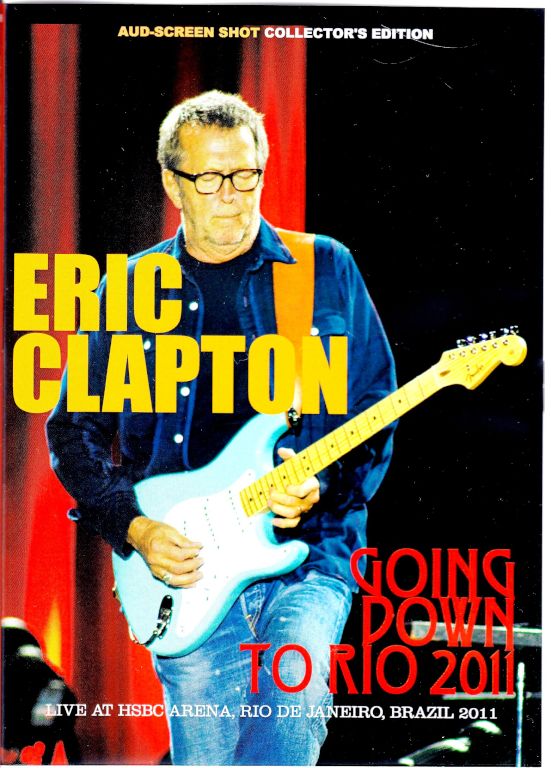 Eric Clapton エリック・クラプトン/Brazil 2011