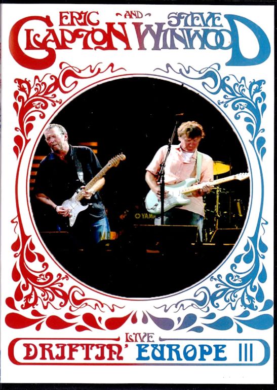 Eric Clapton,Steve Winwood エリック・クラプトン スティーヴ・ウィンウッド/Serbia 2010