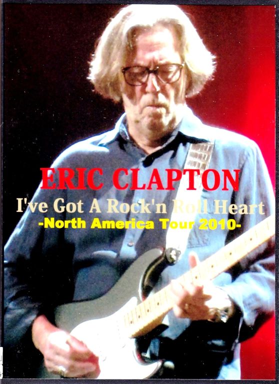 Eric Clapton エリック・クラプトン/North America Tour 2010