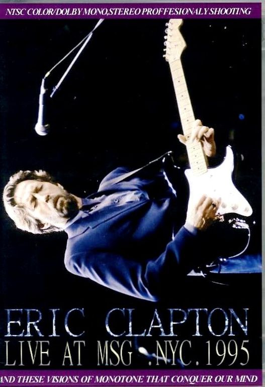 Eric Clapton エリック・クラプトン/New York,USA 1995