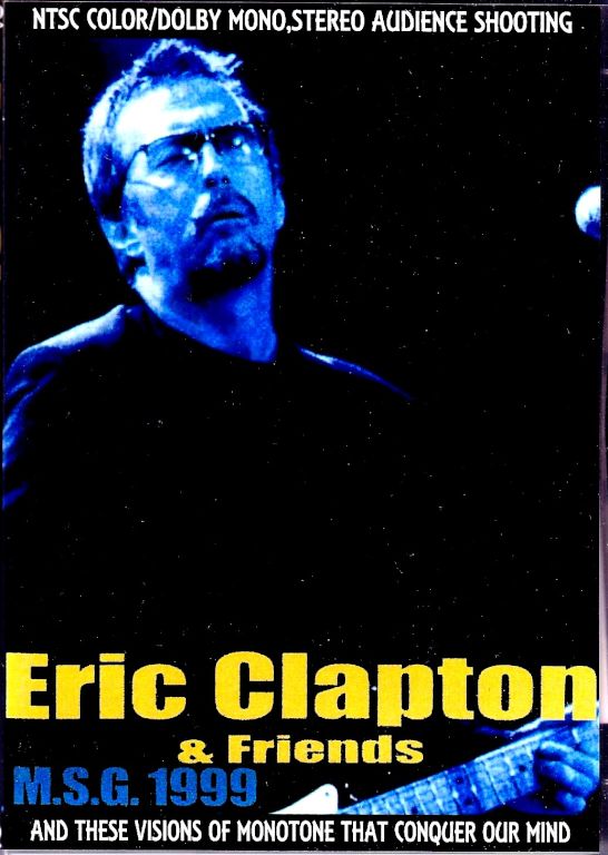 Eric Clapton エリック・クラプトン/New York,USA 1999