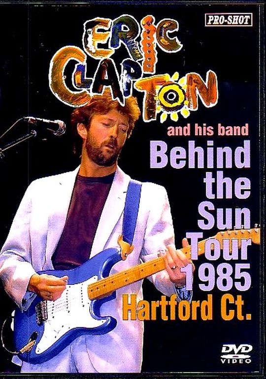 Eric Clapton エリック・クラプトン/Connecticut,USA 1985