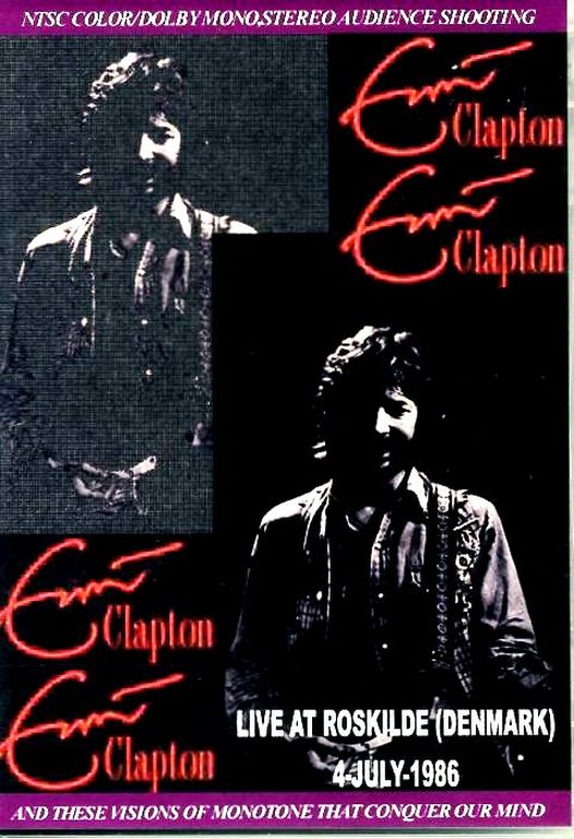 Eric Clapton エリック・クラプトン/Denmark 1986