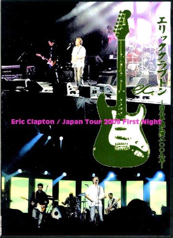 Eric Clapton エリック・クラプトン/Osaka,Japan 2.12.2009