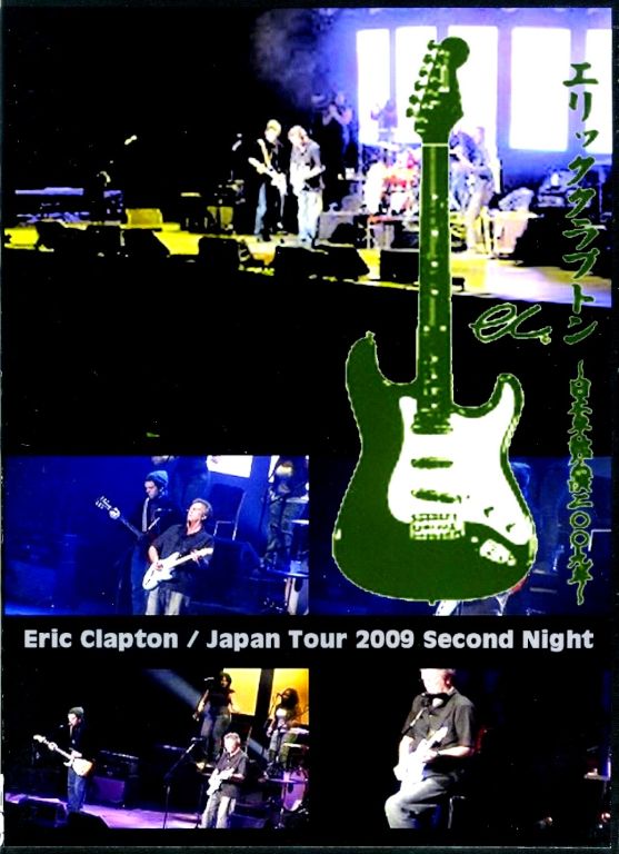 Eric Clapton エリック・クラプトン/Osaka,Japan 2.13.2009