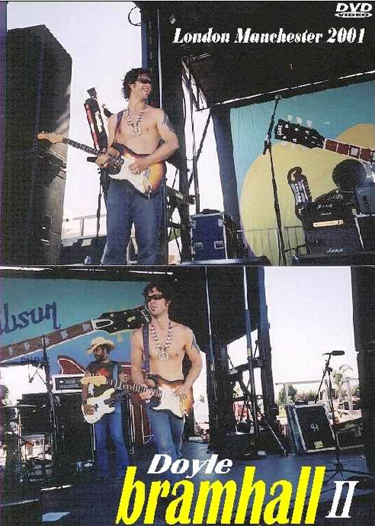 Doyle Bramhall II ドイルブラムホール/London・Manchester 2001
