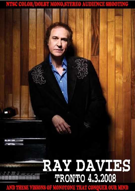 Ray Davies レイ・デイヴィス/Toronto,Canada 2008