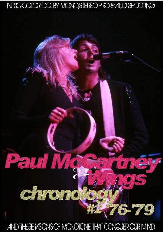 Paul McCartney and Wings ポール・マッカートニー/Chronology 1976-1679