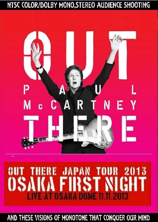 Paul McCartney ポール・マッカートニー/Osaka,Japan 11.11.2013