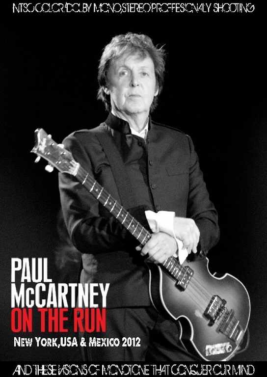 Paul McCartney ポール・マッカートニー/New York,USA & Mexico 2012