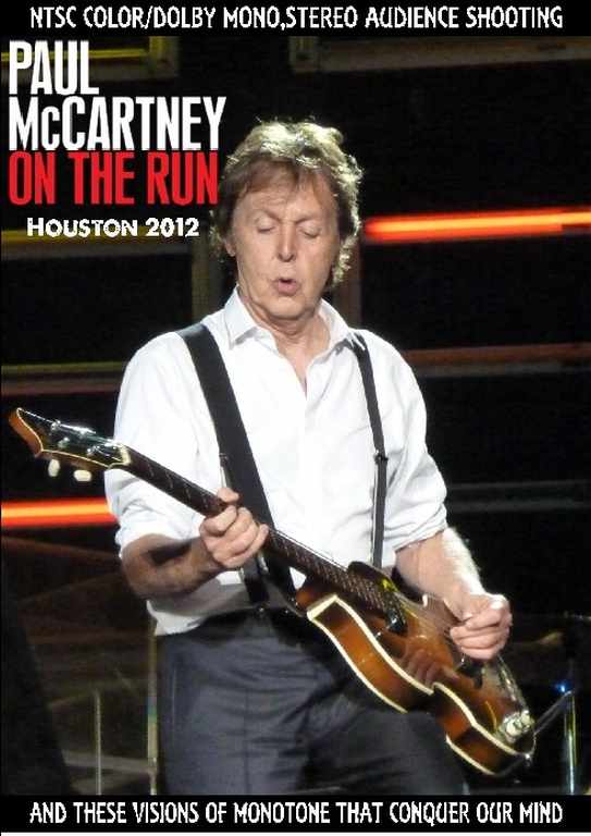 Paul McCartney ポール・マッカートニー/Texas,USA 2012
