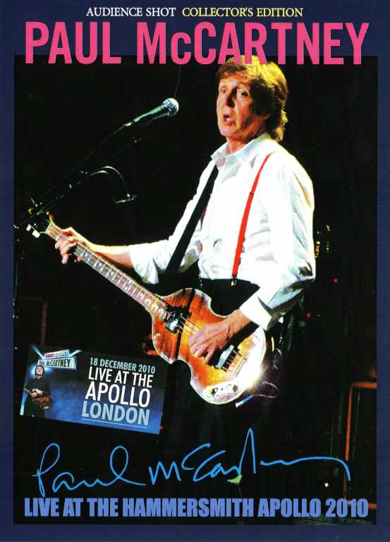 Paul McCartney ポール・マッカートニー/Hammersmith,UK 2010