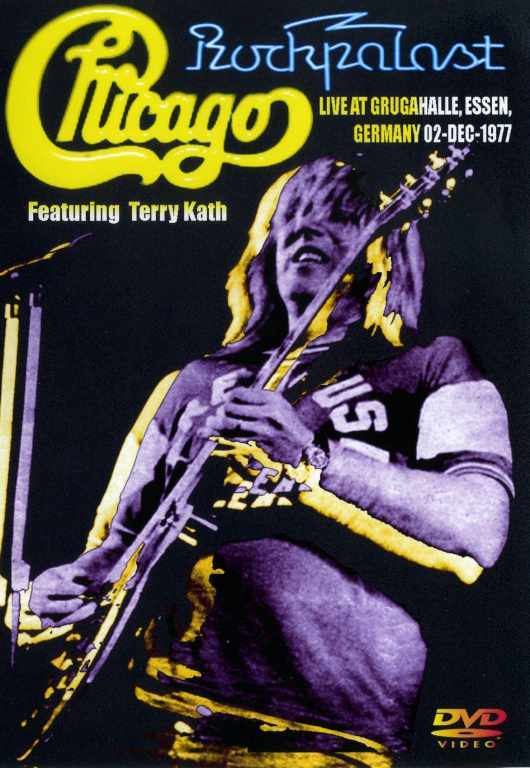 Chicago シカゴ Terry Kath/Rockpalast 1977