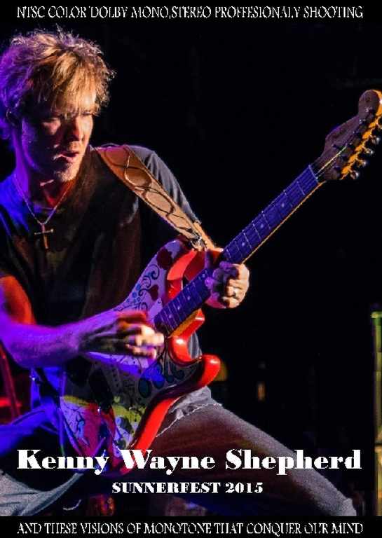 Kenny Wayne Shepherd ケニー・ウェイン・シェパード/WI,USA 2015