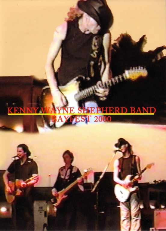 Kenny Wayne Shepherd ケニー・ウェイン・シェパード/Texas,USA 2000
