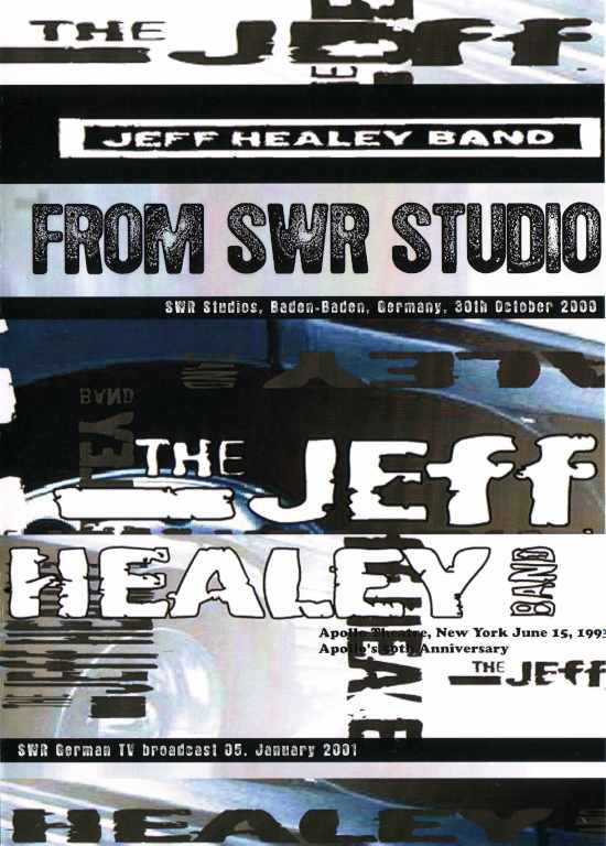Jeff Healey ジェフ・ヒーリー/German TV 2001 & 2000