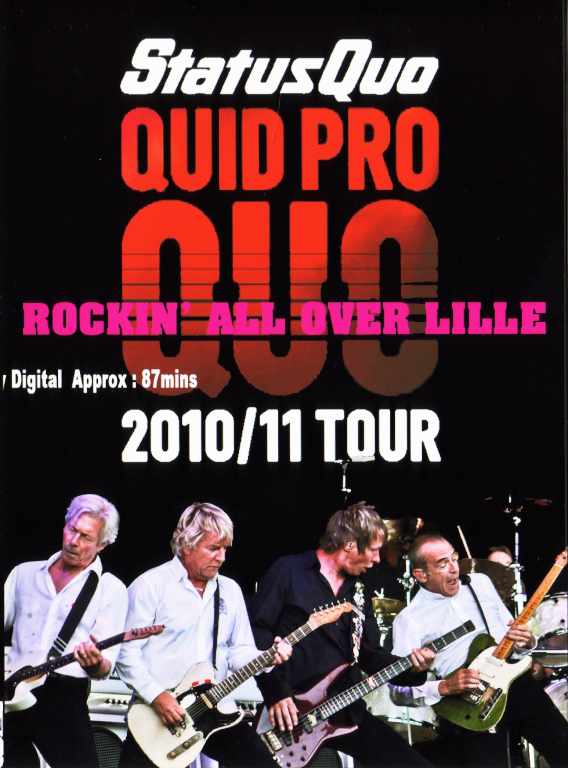 Status Quo ステイタス・クォー/France 2011