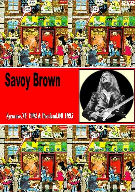 Savoy Brown サヴォイ・ブラウン/NY 1992 & Portland 1995
