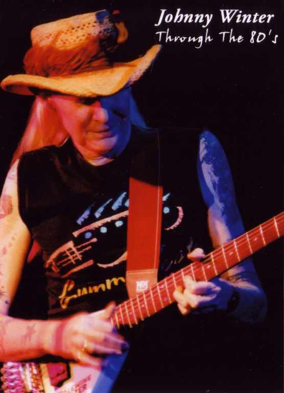 Johnny Winter ジョニー・ウィンター/1980's Proshot Live Collection