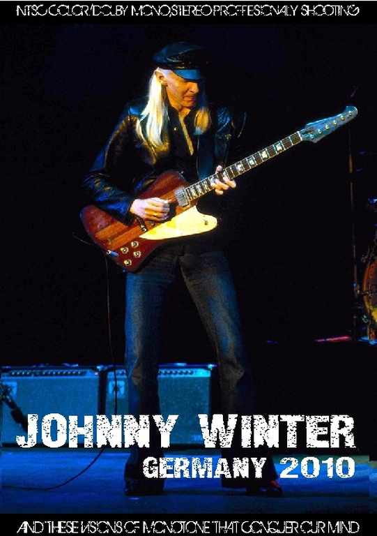 Johnny Winter ジョニー・ウィンター/Germany 2010