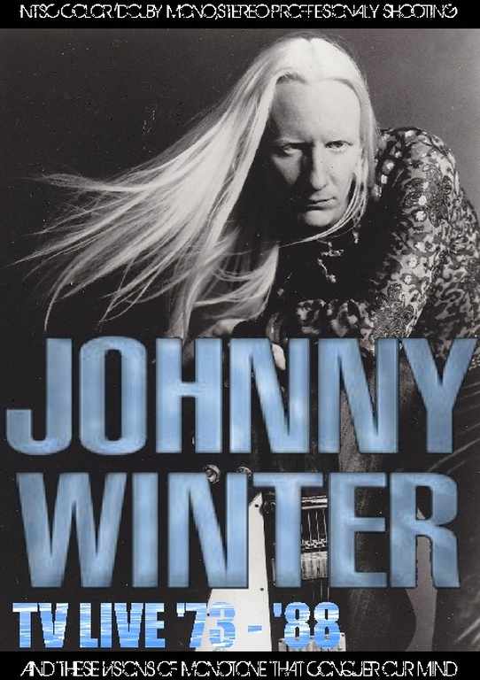 Johnny Winter ジョニー・ウィンター/TV Live Collection 1973-1988