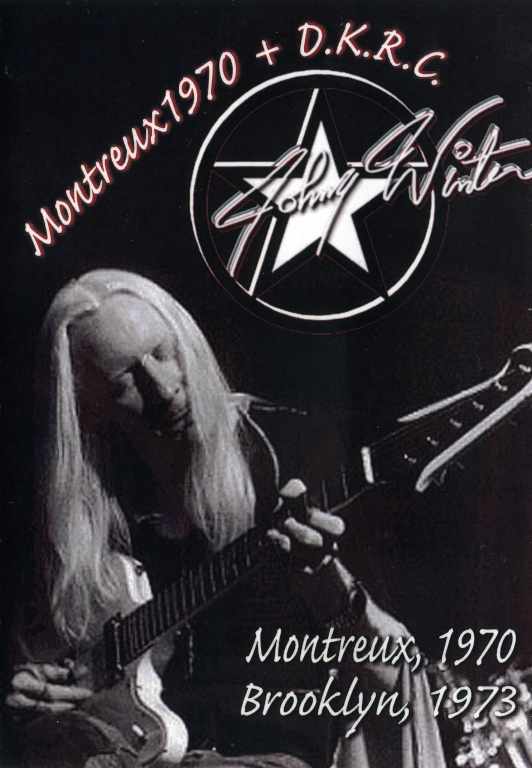 Johnny Winter ジョニー・ウィンター/Montreux,1970 & More