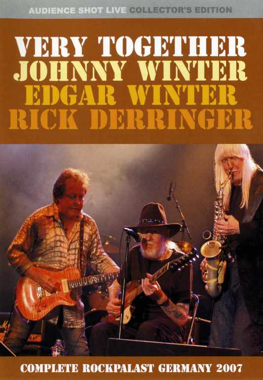 Johnny・Edgar Winter & Rick Derringer/Rockpalast 2007