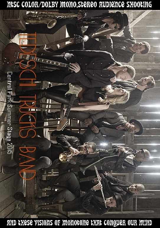 Tedeschi Trucks Band テデスキ・トラックス・バンド/NY,USA 2015 & more