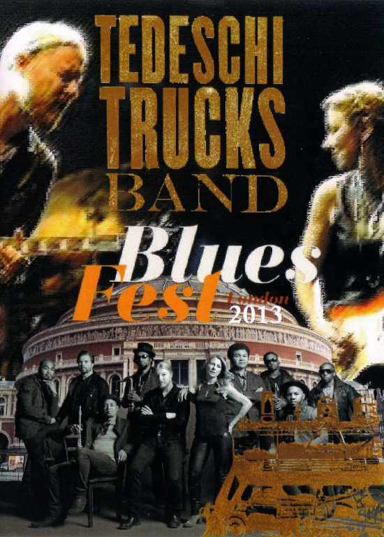 Tedeschi Trucks Band テデスキ・トラックス・バンド/London,England 2013