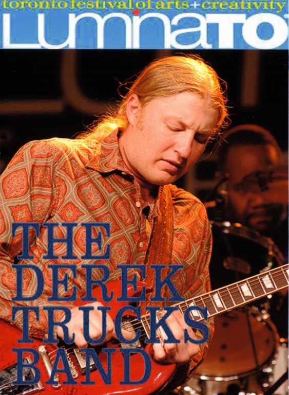 Derek Trucks デレク・トレックス/Canada 2009