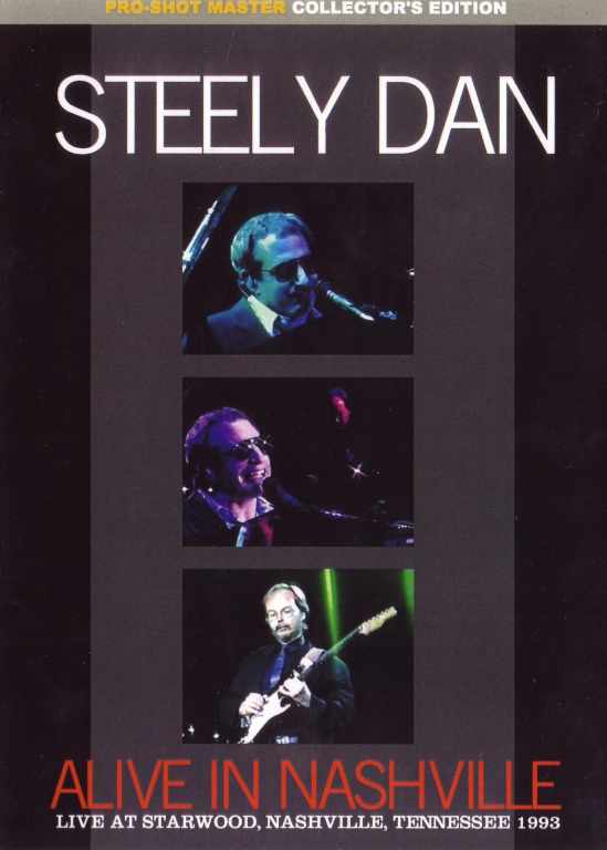 Steely Dan スティーリー・ダン/Tennessee,USA 1993