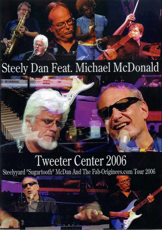 Steely Dan Michael McDonald スティーリー・ダン/Boston 2006