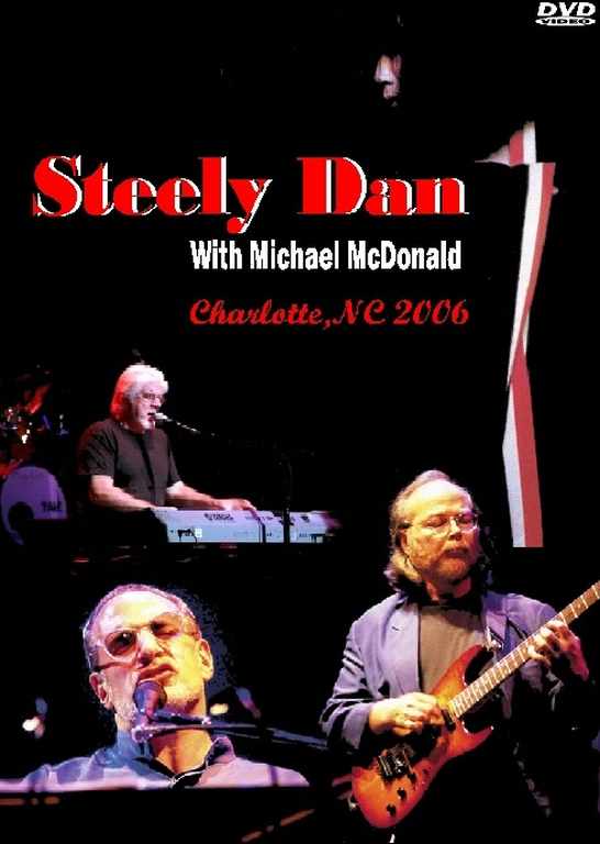 Steely Dan & Michael McDonald/Charlotte,NC 2006