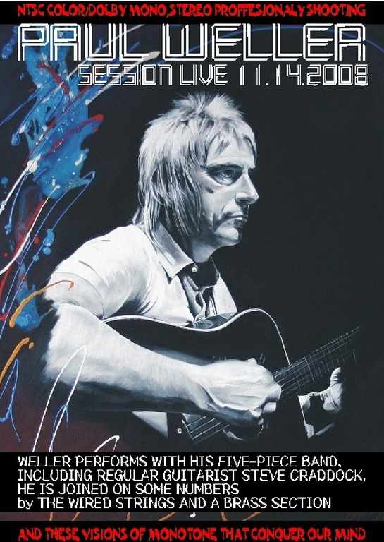 Paul Weller ポール・ウェラー/Session Live 2008