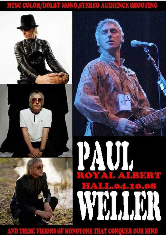 Paul Weller ポール・ウェラー/Royal Albert Hall 2008