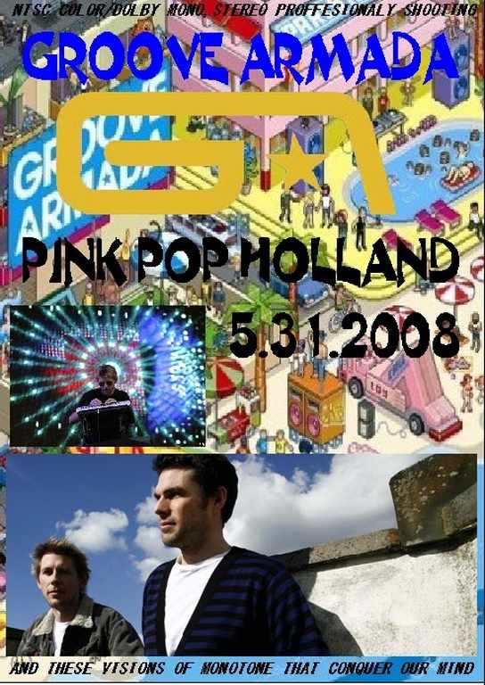 Groove Armada グルーヴ・アルマダ/Pink Pop,Holland 2008