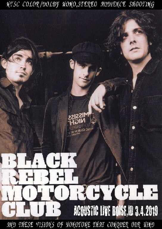 Black Rebel Motorcycle Club ブラック・レベル・モーターサイクル・クラブ/ID 2010
