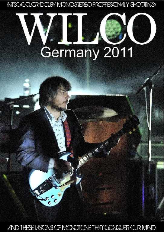 Wilco ウィルコ/Germany 2011