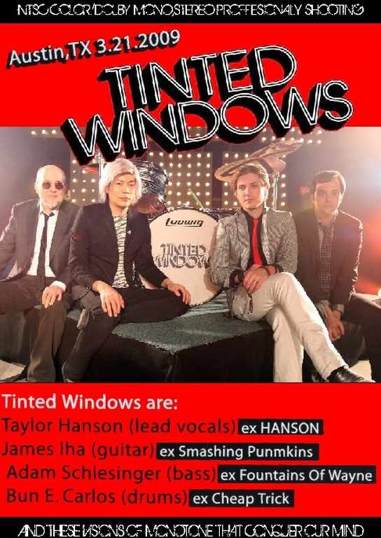 Tinted Windows ティンテッド・ウィンドウズ/Texas,USA 2009