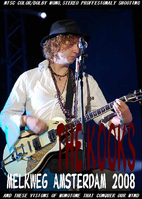 Kooks クークス/Melkweg,Amsterdam 2008