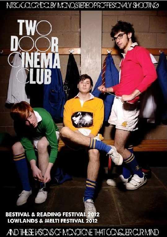 Two Door Cinema Club トゥー・ドア・シネマ・クラブ/UK 2012 & more