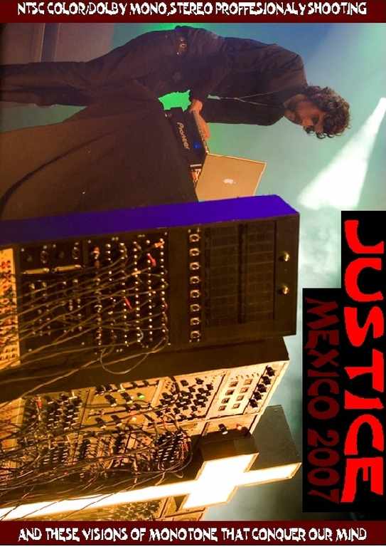 Justice ジャスティス/Mexico 2007