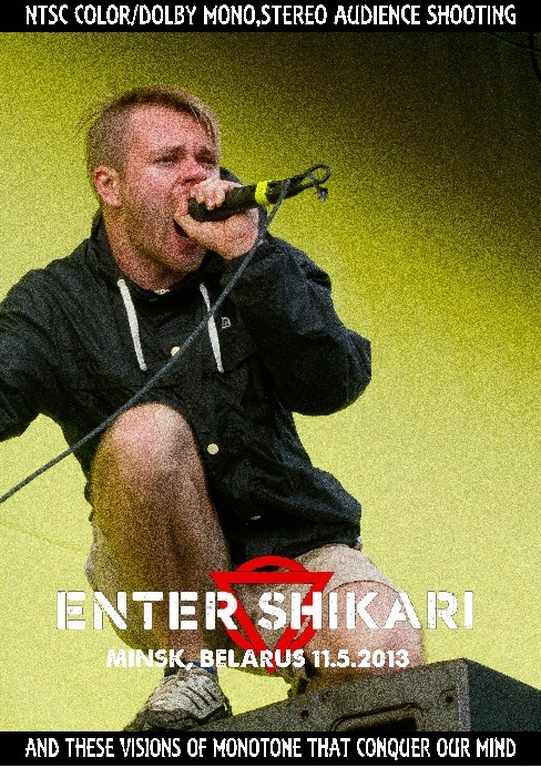Enter Shikari エンター・シカリ/Belarus 2013