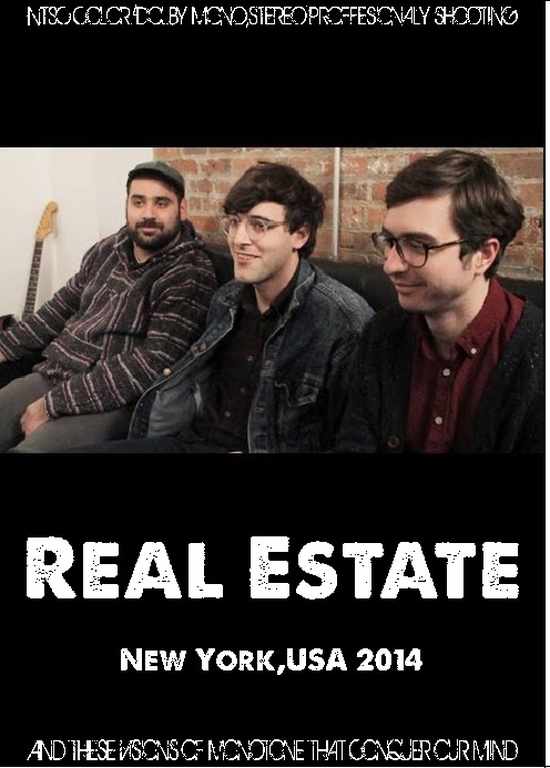 Real Estate リアル・エステート/New York,USA 2014