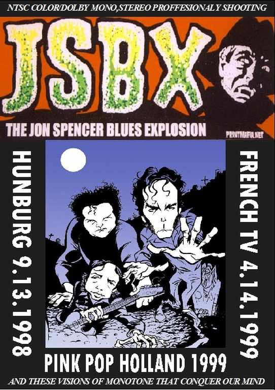 Jon Spencer Blues Explosion ジョン・スペ/Live 1998-1999