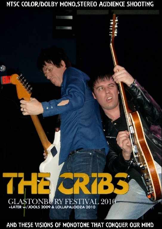 Cribs クリブス/UK 2010 & more