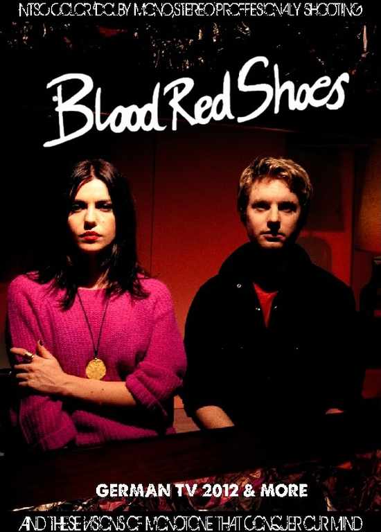 Blood Red Shoes ブラッド・レッド・シューズ/Germany 2012 & more