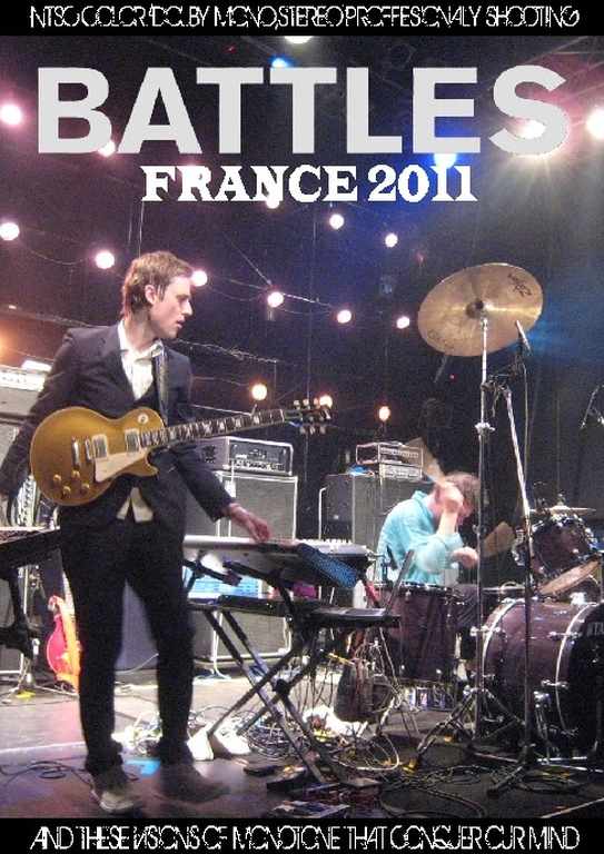 Battles バトルス/France 2011