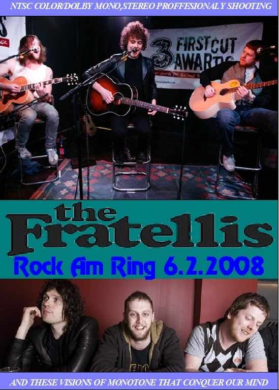Fratellis フラテリス/Rock am Ring 2008